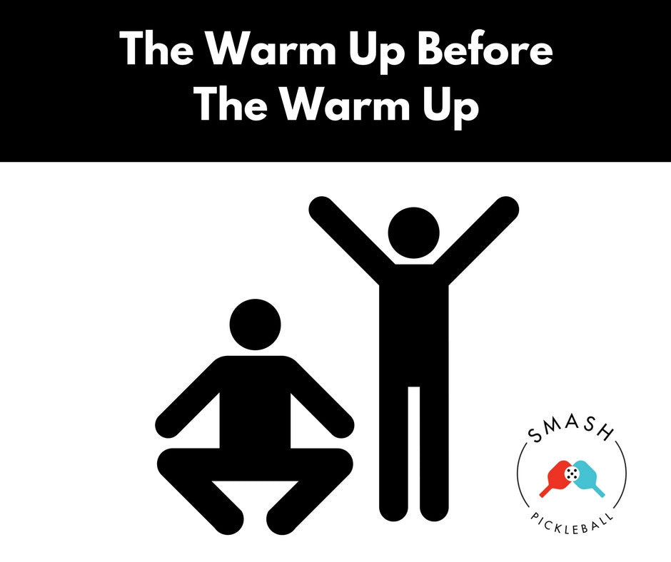 The Warm Up Before the Warm Up